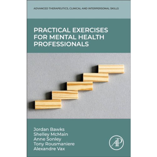 Elsevier Science & Technology Practical Exercises for Mental Health Professionals (häftad, eng)