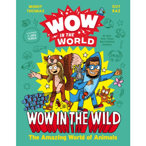 Harpercollins publishers inc Wow in the World: Wow in the Wild (inbunden, eng)
