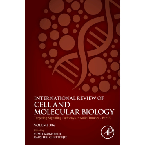 Elsevier Science Publishing Co Inc Targeting Signaling Pathways in Solid Tumors Part B (inbunden, eng)