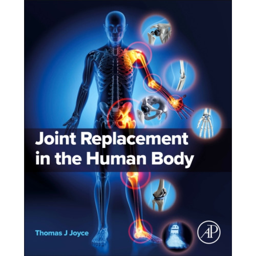 Elsevier Science Publishing Co Inc Joint Replacement in the Human Body (häftad, eng)