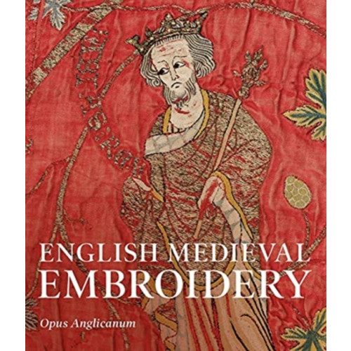 Yale university press English Medieval Embroidery (häftad, eng)