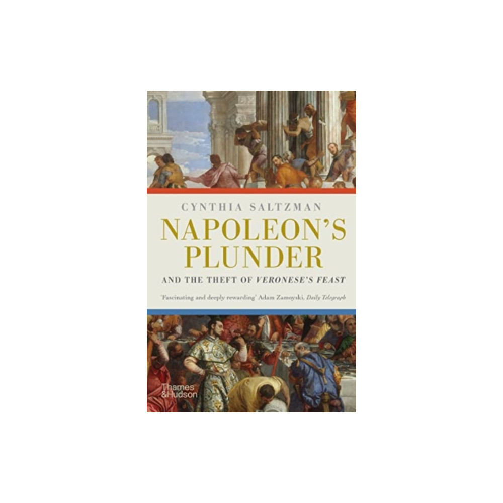 Produktbild för Napoleon's Plunder and the Theft of Veronese's Feast (häftad, eng)