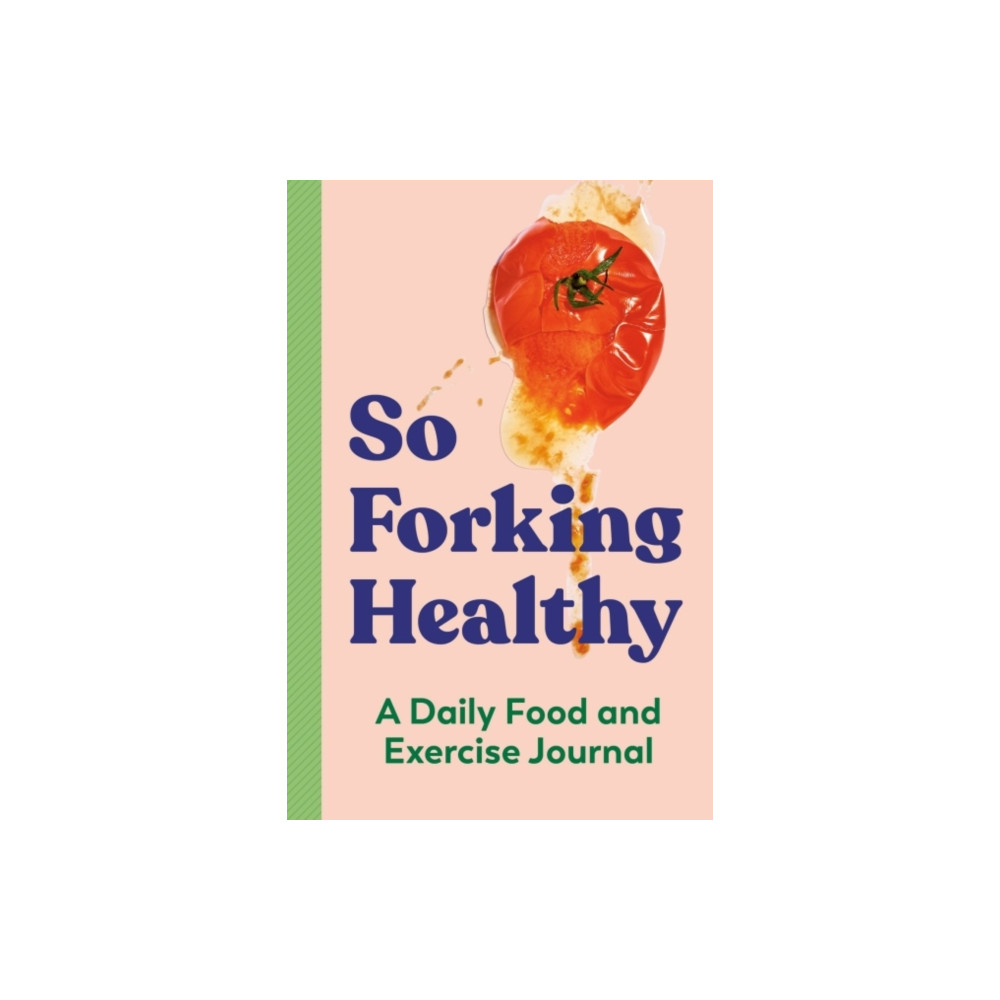 Produktbild för So Forking Healthy (häftad, eng)