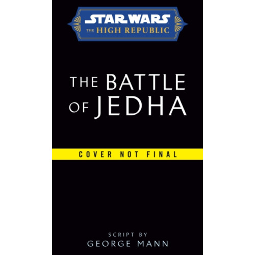 Random House Worlds Star Wars: The Battle of Jedha (The High Republic) (inbunden, eng)