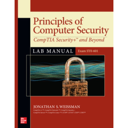 McGraw-Hill Education Principles of Computer Security: CompTIA Security+ and Beyond Lab Manual (Exam SY0-601) (häftad, eng)