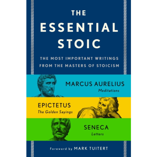 St. Martin's Publishing Group The Essential Stoic (häftad, eng)