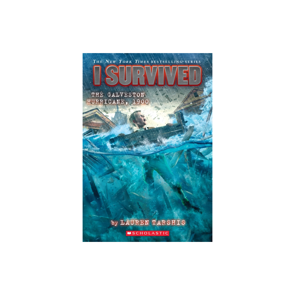 Produktbild för I Survived the Galveston Hurricane, 1900 (I Survived #21) (häftad, eng)