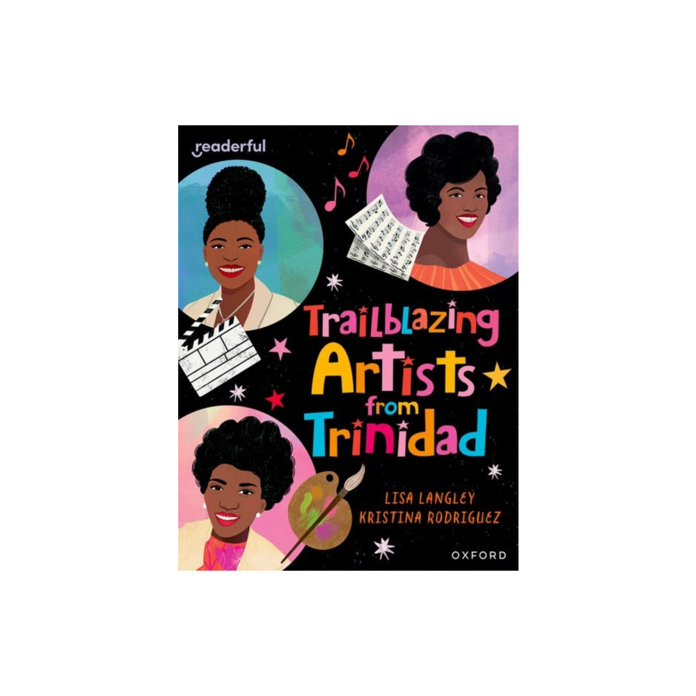 Produktbild för Readerful Independent Library: Oxford Reading Level 15: Trailblazing Artists from Trinidad (häftad, eng)