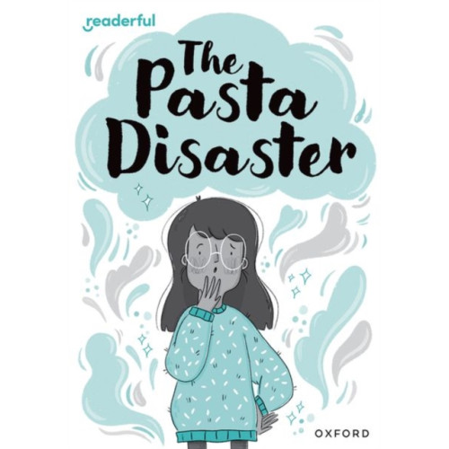 Oxford University Press Readerful Rise: Oxford Reading Level 10: The Pasta Disaster (häftad, eng)