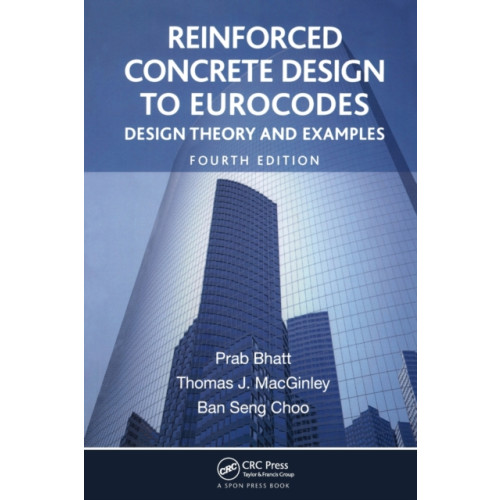 Taylor & francis inc Reinforced Concrete Design to Eurocodes (häftad, eng)