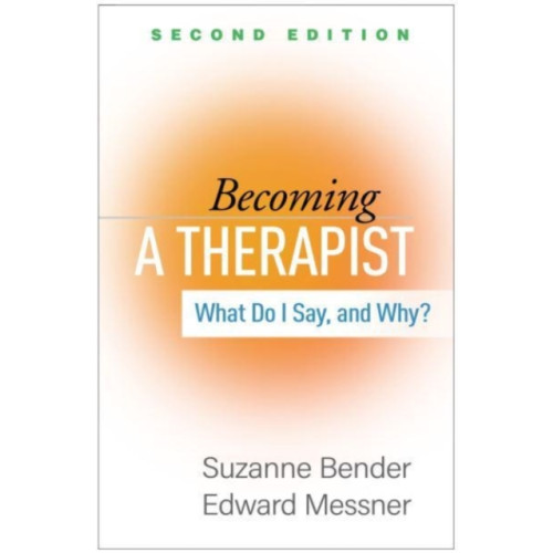Guilford Publications Becoming a Therapist, Second Edition (häftad, eng)