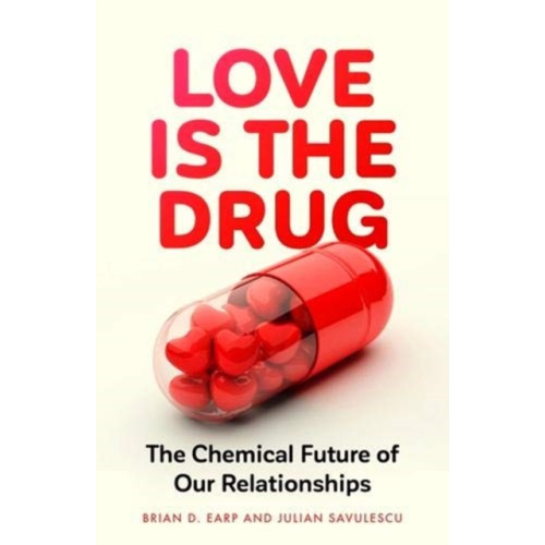 Manchester university press Love is the Drug (inbunden, eng)