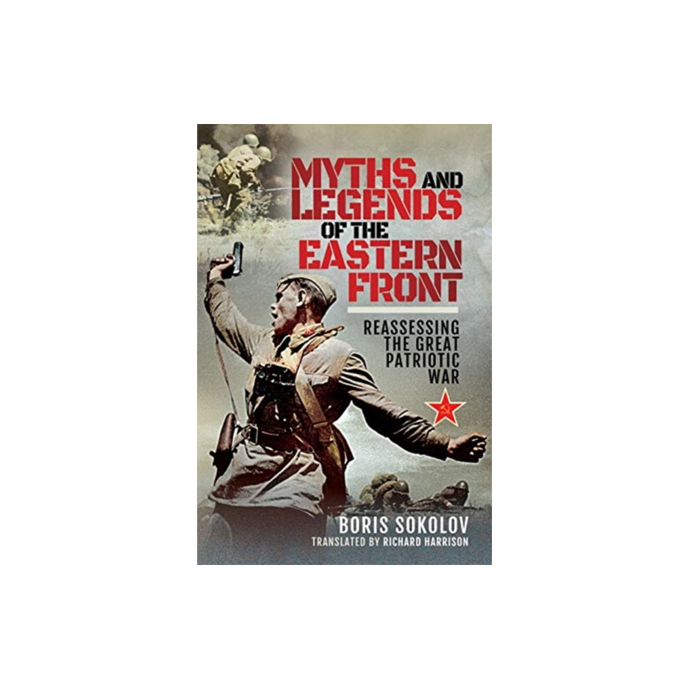 Produktbild för Myths and Legends of the Eastern Front (inbunden, eng)