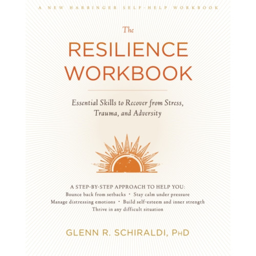 New Harbinger Publications The Resilience Workbook (häftad, eng)