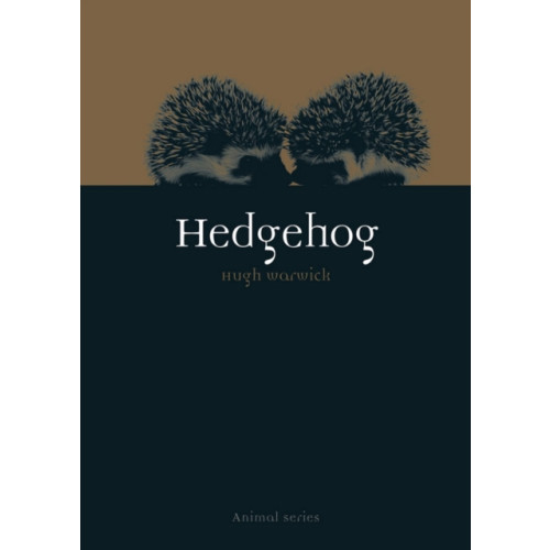 Reaktion Books Hedgehog (häftad, eng)