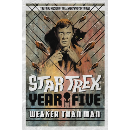 Idea & Design Works Star Trek: Year Five - Weaker Than Man (häftad, eng)