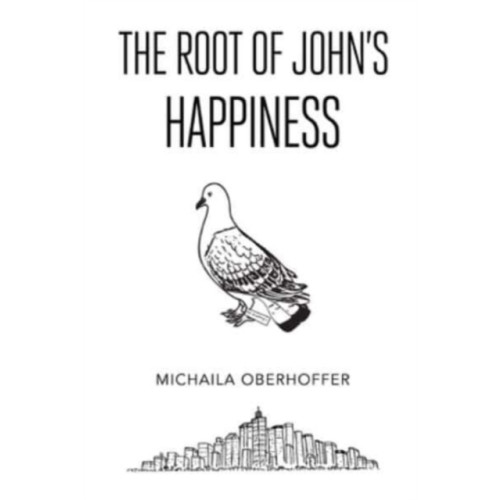 Pegasus Elliot Mackenzie Publishers The Root Of John's Happiness (häftad, eng)