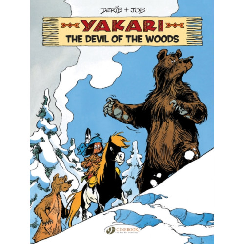 Cinebook Ltd Yakari Vol. 19: The Devil of the Woods (häftad, eng)