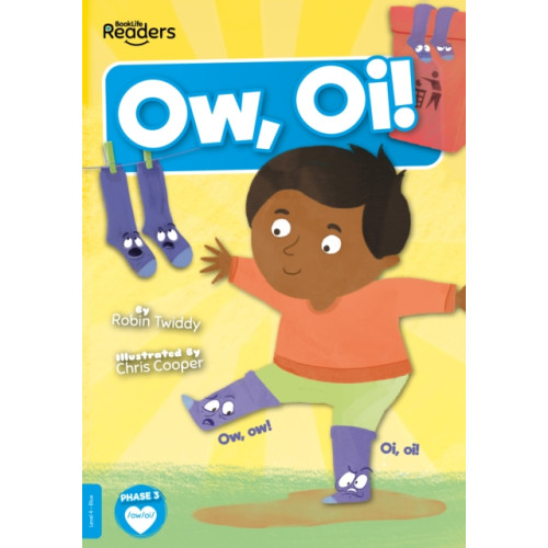 BookLife Publishing Ow, Oi (häftad, eng)