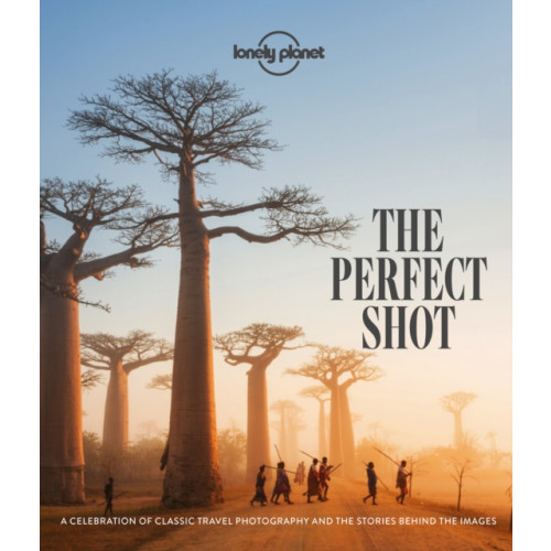 Lonely Planet Global Limited Lonely Planet The Perfect Shot (inbunden, eng)