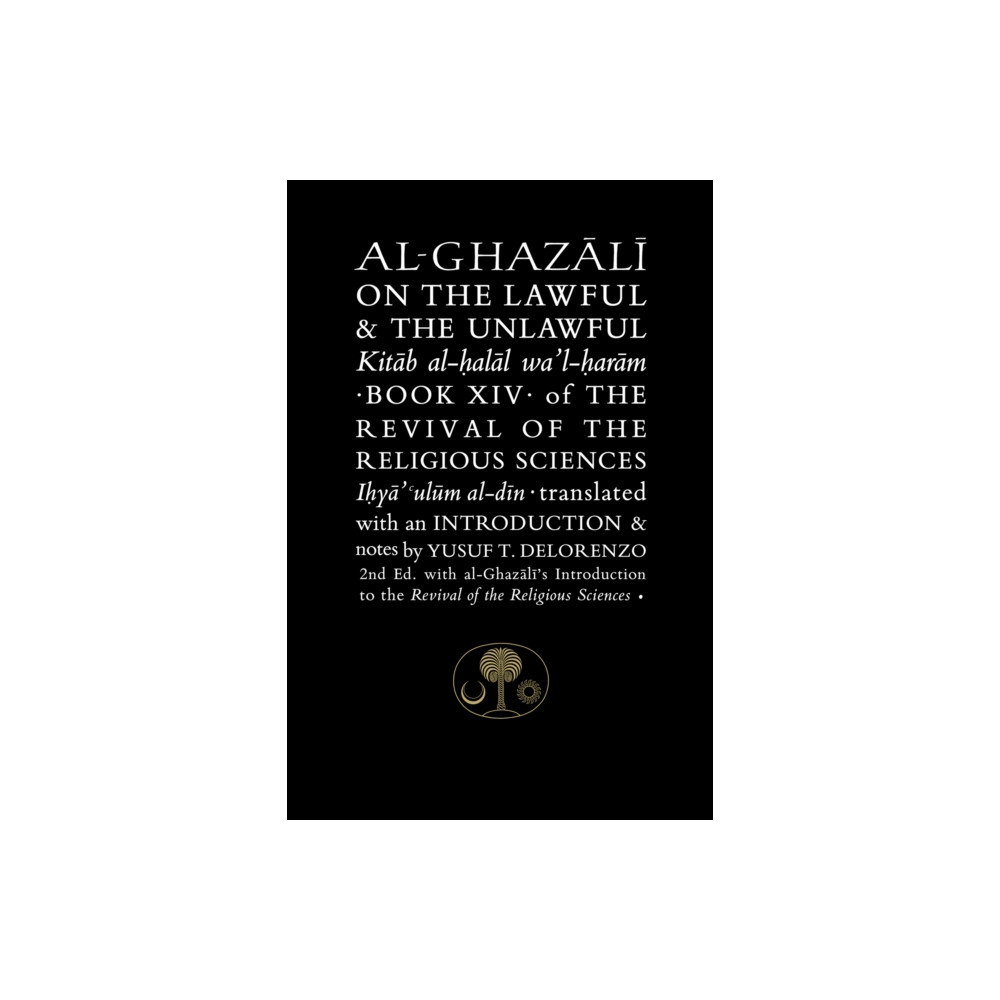 Produktbild för Al-Ghazali on the Lawful and the Unlawful (inbunden, eng)