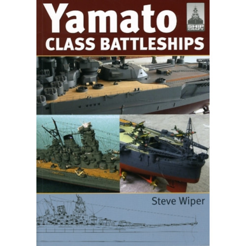 Pen & Sword Books Ltd Yamato Class Battleships (häftad, eng)