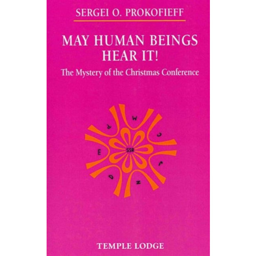 Temple Lodge Publishing May Human Beings Hear It! (häftad, eng)