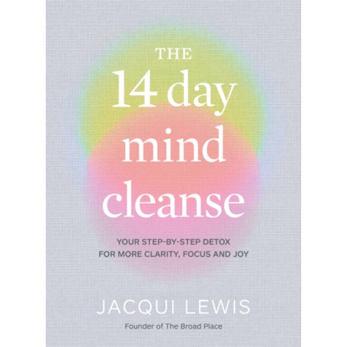 Murdoch Books The 14 Day Mind Cleanse (inbunden, eng)