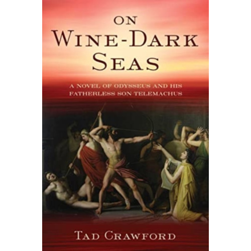 Skyhorse Publishing On Wine-Dark Seas (häftad, eng)