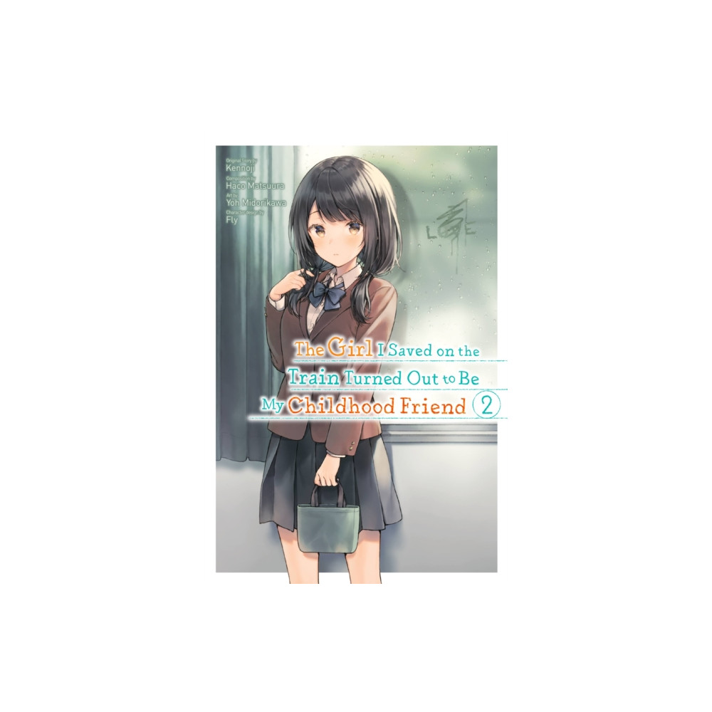 Produktbild för The Girl I Saved on the Train Turned Out to Be My Childhood Friend, Vol. 2 (manga) (häftad, eng)