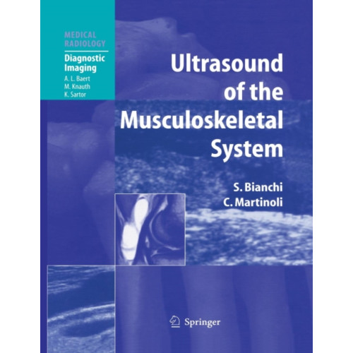 Springer-Verlag Berlin and Heidelberg GmbH & Co. KG Ultrasound of the Musculoskeletal System (häftad, eng)