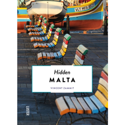 Luster Publishing Hidden Malta (häftad, eng)