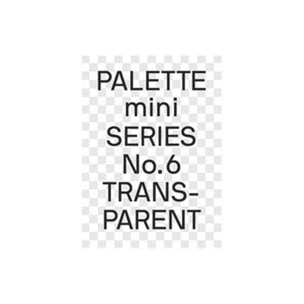 Produktbild för Palette Mini Series 06: Transparent (häftad, eng)