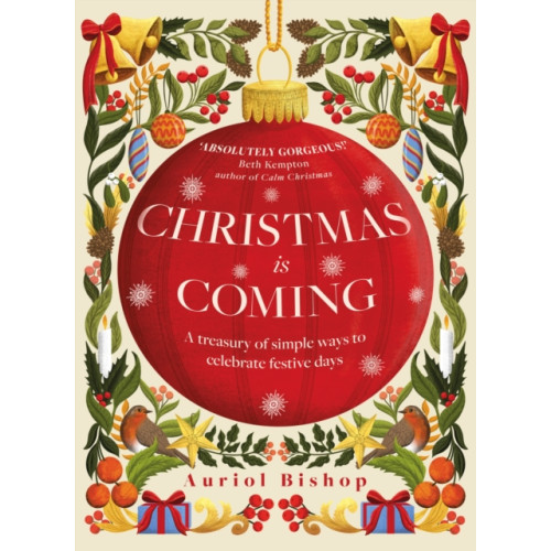 Headline Publishing Group Christmas is Coming (inbunden, eng)