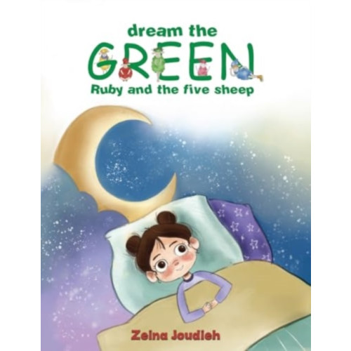 Austin Macauley Publishers LLC Dream the Green (häftad, eng)