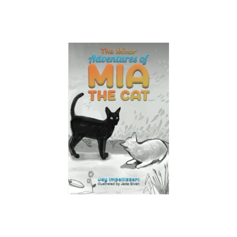 Produktbild för The Minor Adventures of Mia the Cat (häftad, eng)