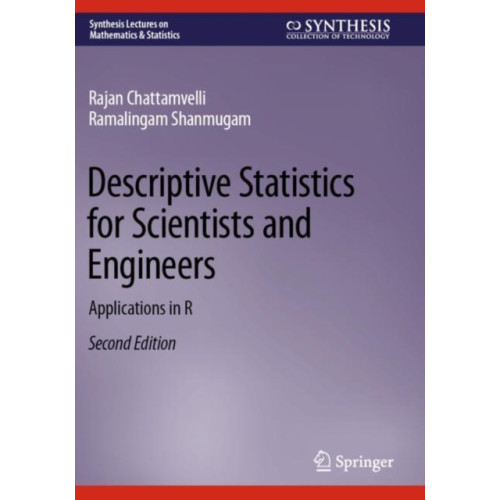 Springer International Publishing AG Descriptive Statistics for Scientists and Engineers (häftad, eng)