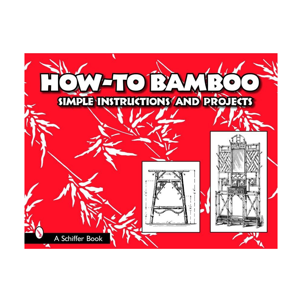 Produktbild för How to bamboo - simple instructions and projects (häftad, eng)