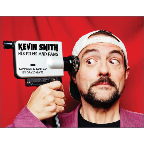 Schiffer Publishing Kevin Smith : His Films and Fans (inbunden, eng)