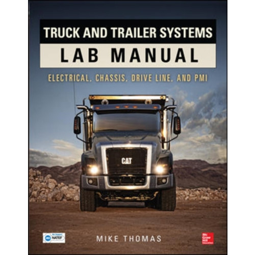 McGraw-Hill Education - Europe Truck and Trailer Systems Lab Manual (häftad, eng)