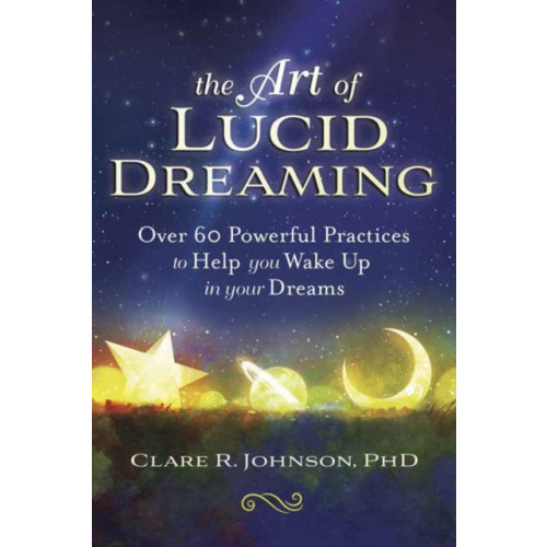 Llewellyn Publications,U.S. The Art of Lucid Dreaming (häftad, eng)