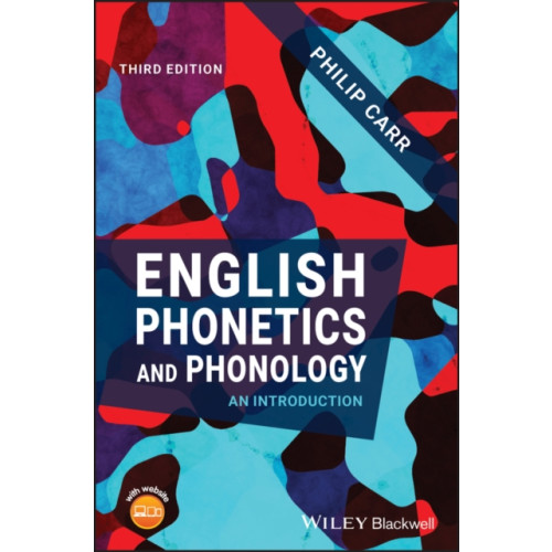 John Wiley And Sons Ltd English Phonetics and Phonology (häftad, eng)