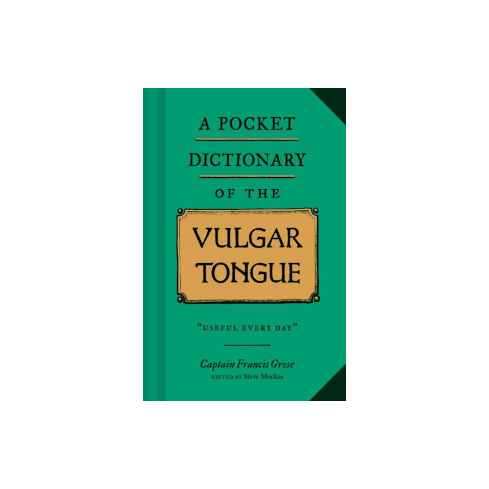 Produktbild för A Pocket Dictionary of the Vulgar Tongue (inbunden, eng)