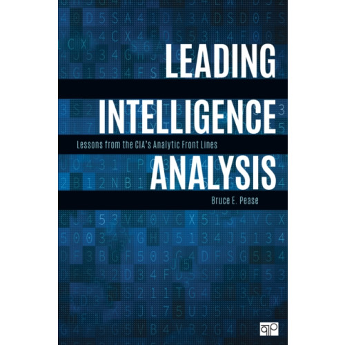 Sage publications inc Leading Intelligence Analysis (häftad, eng)
