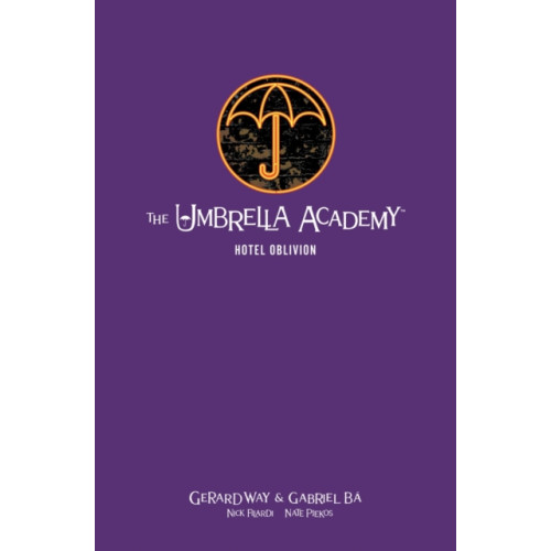 Dark Horse Comics,U.S. The Umbrella Academy Library Edition Volume 3: Hotel Oblivion (inbunden, eng)