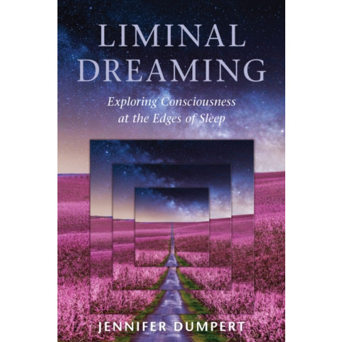 North Atlantic Books,U.S. Liminal Dreaming (häftad, eng)