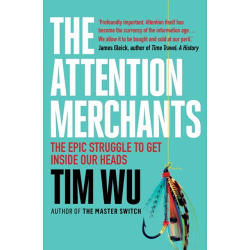 Atlantic Books The Attention Merchants (häftad, eng)