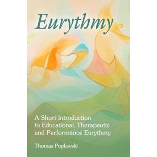 Floris Books Eurythmy (häftad, eng)