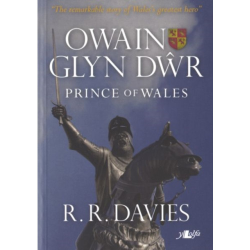 Y Lolfa Owain Glyn Dwr - Prince of Wales (häftad, eng)