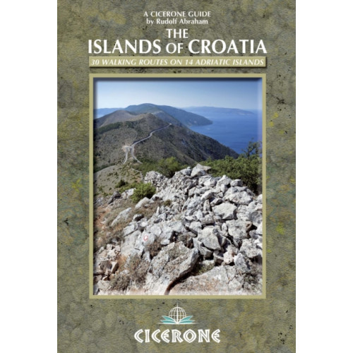 Cicerone Press The Islands of Croatia (häftad, eng)